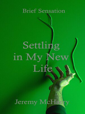 cover image of Settling in My New Life